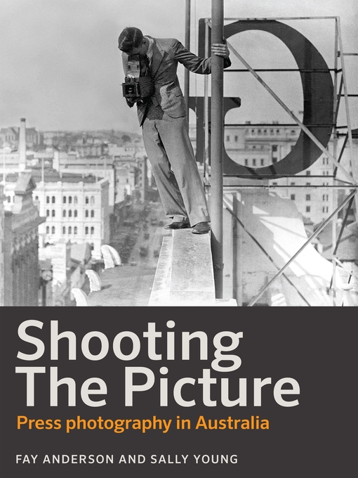 Title details for Shooting the Picture by Sally Young - Available